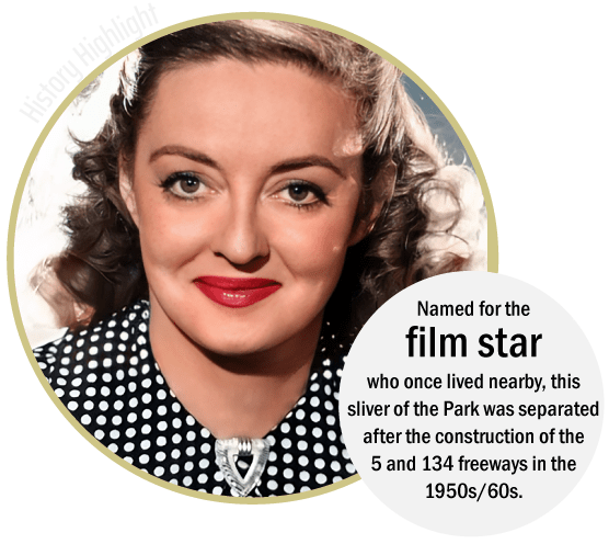 Griffith Park Explorer: Bette Davis