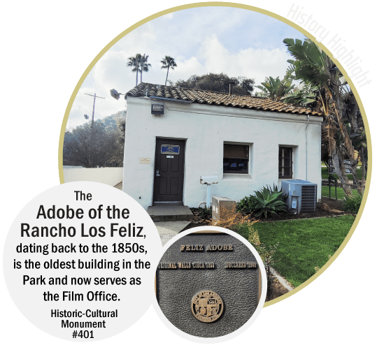 Griffith Park Explorer: Adobe of the Rancho Los Feliz